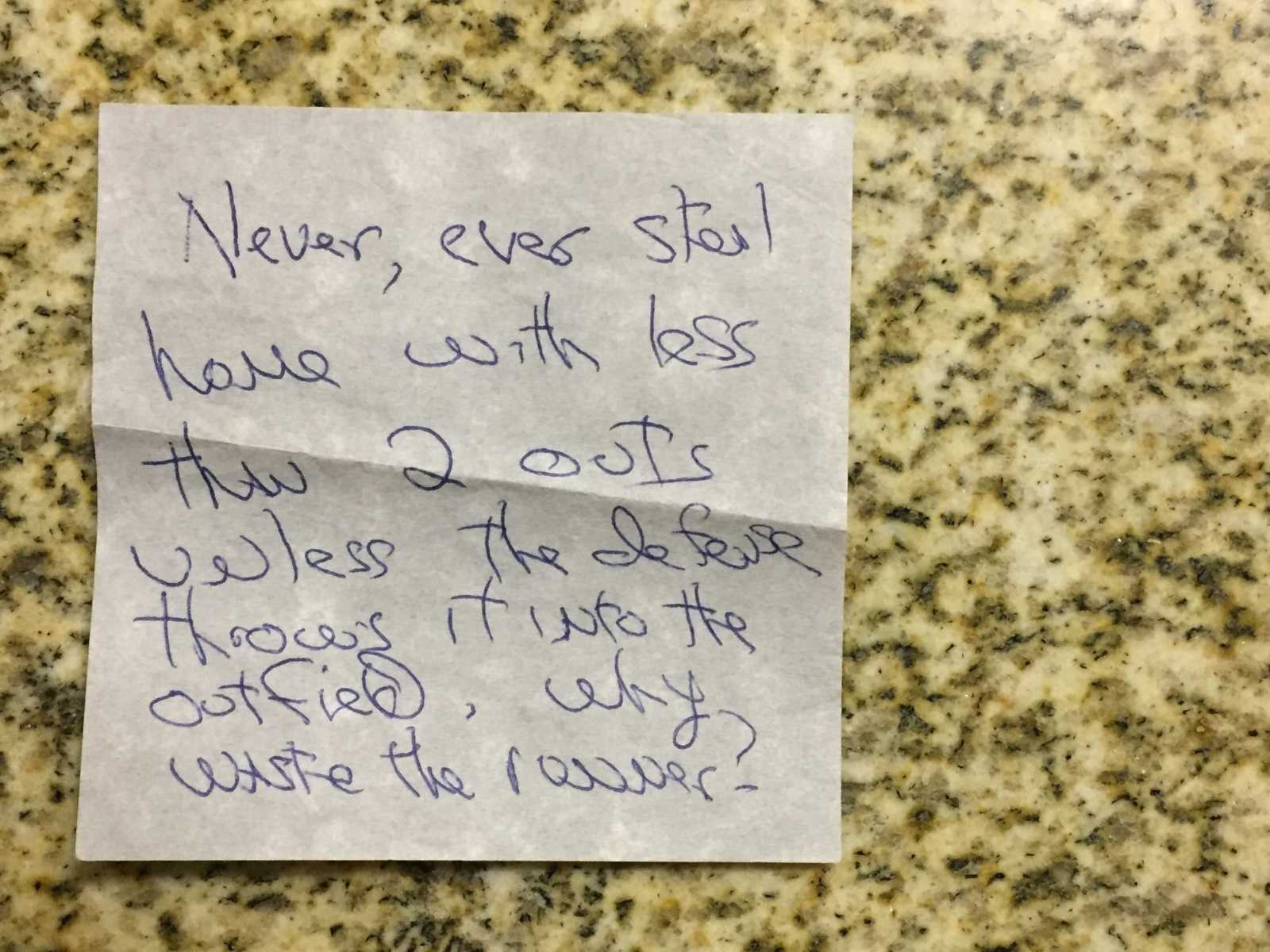 message written on sticky note that starts out by saying, "never steal home with less than two outs..."