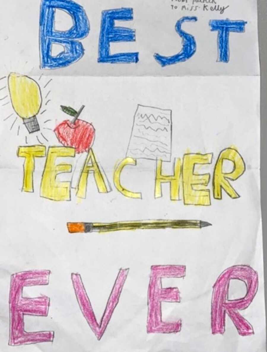 New teacher gets gifted a card from a student that reads "Best teacher ever"