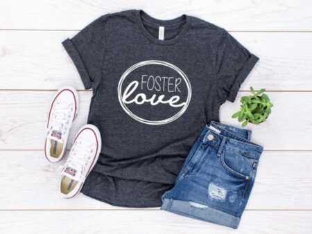 foster love foster care t-shirt